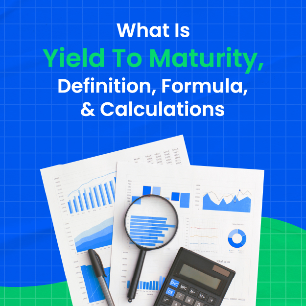 Yield To Maturity Ytm Yield to Maturity(YTM) - Definition, Formula & Calculation